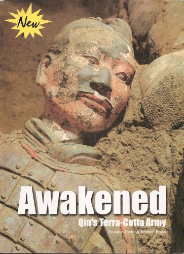 Awakened: Qin's Terra-Cotta Army (FINE COPY OF UNCOMMON SIGNED FIRST EDITION, FIRST PRINTING)