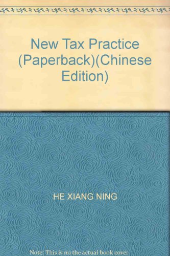 9787542915009: New Tax Practice (Paperback)(Chinese Edition)