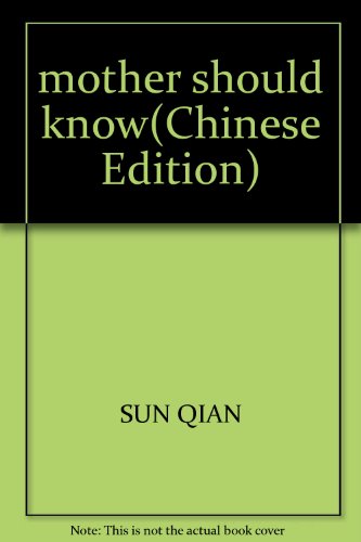 9787543315204: mother should know(Chinese Edition)