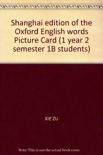9787544417860: Shanghai edition of the Oxford English words Picture Card (1 year 2 semester 1B students)(Chinese Edition)