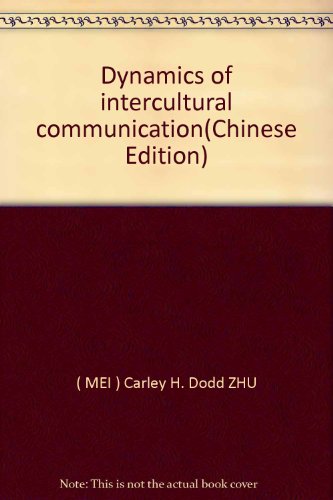 Imagen de archivo de Dynamics of intercultural communication(Chinese Edition) a la venta por liu xing