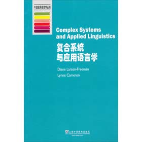 Stock image for Oxford Applied Linguistics Series: composite systems and Applied Linguistics(Chinese Edition) for sale by liu xing