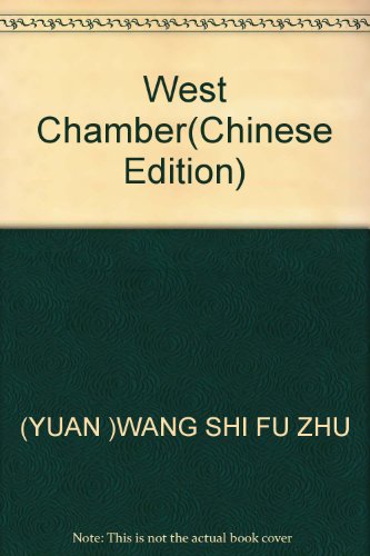 Stock image for West Chamber(Chinese Edition) for sale by liu xing