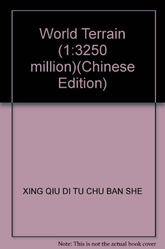 9787547101940: World Terrain (1:3250 million)(Chinese Edition)