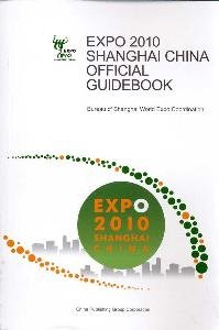 Stock image for Expo 2010 Shanghai China Official Guidebook, English for sale by ThriftBooks-Dallas