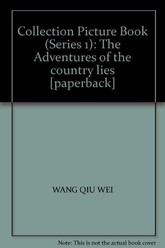 Imagen de archivo de Collection Picture Book (Series 1): The Adventures of the country lies [paperback](Chinese Edition) a la venta por liu xing