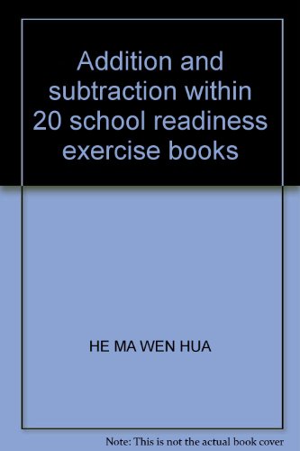 Stock image for Addition and subtraction within 20 school readiness exercise books(Chinese Edition) for sale by liu xing