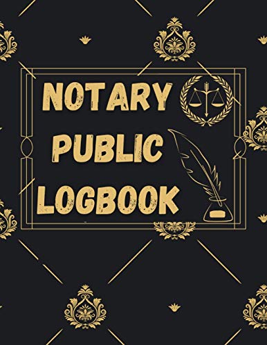 Stock image for Notary Public Log Book: Notary Book To Log Notorial Record Acts By A Public Notary Vol-5 for sale by GreatBookPrices