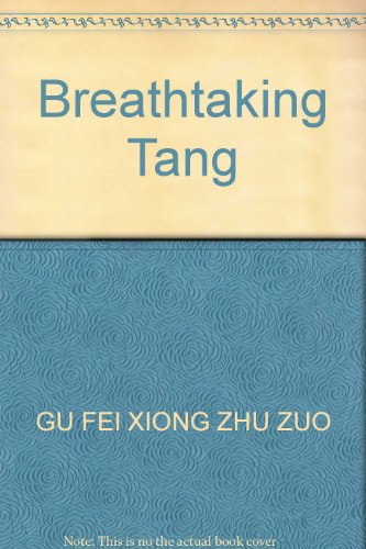 Beispielbild fr Breathtaking Tang zum Verkauf von ThriftBooks-Atlanta