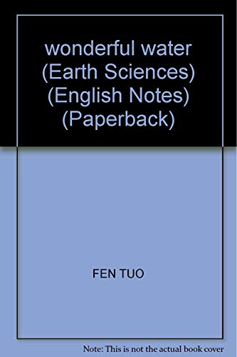 Stock image for wonderful water (Earth Sciences) (English Notes) (Paperback) for sale by Bookmans