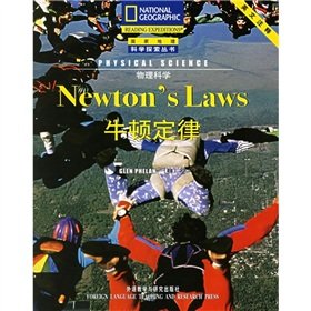 Imagen de archivo de Physical Science: Newton s Law (English Notes) (National Geographic Books scientific exploration) a la venta por Bookmans