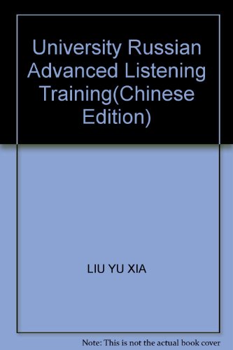 Beispielbild fr University Russian Advanced Listening Training(Chinese Edition) zum Verkauf von liu xing