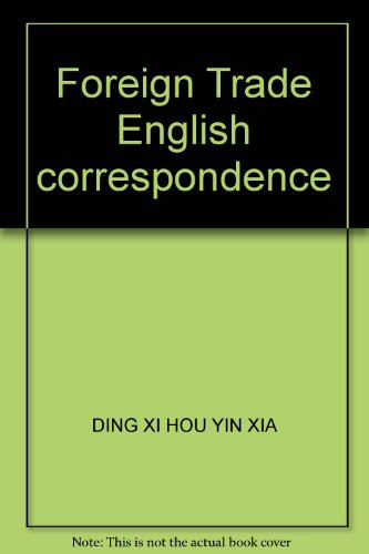 9787560318622: Foreign Trade English correspondence(Chinese Edition)