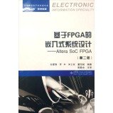 Stock image for FPGA-based embedded system design: Altera SoC FPGA (Second Edition)(Chinese Edition) for sale by liu xing