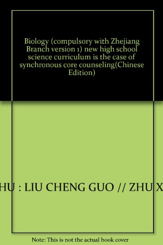 Imagen de archivo de Biology (compulsory with Zhejiang Branch version 1) new high school science curriculum is the case of synchronous core counseling(Chinese Edition) a la venta por liu xing