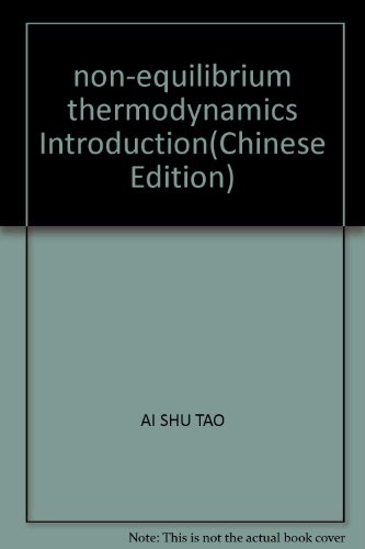 9787560958866: non-equilibrium thermodynamics Introduction(Chinese Edition)