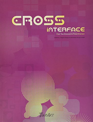 Stock image for Cross Interface From Two-Dimension To Three-Dimension for sale by Majestic Books