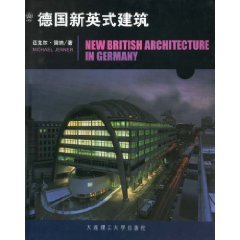 Stock image for NEW BRITISH ARCHITECTURE IN GERMANY(Chinese Edition) for sale by liu xing