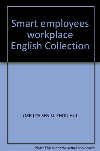 Imagen de archivo de Smart employees workplace English Collection(Chinese Edition) a la venta por liu xing