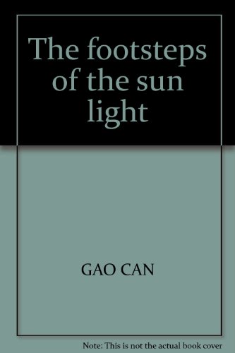 9787561335499: The footsteps of the sun light