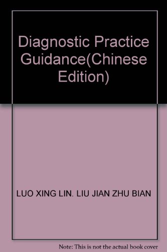 Immagine dell'editore per Diagnostic Practice Guidance(Chinese Edition) venduto da liu xing