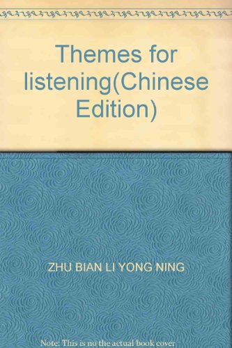 Immagine dell'editore per Themes for listening(Chinese Edition) venduto da liu xing
