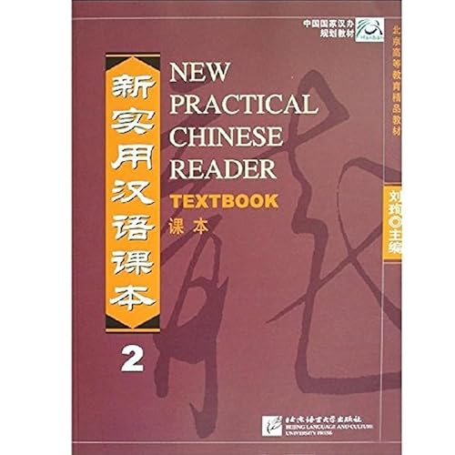 Stock image for New Practical Chinese Reader Textbook 2 for sale by ThriftBooks-Dallas