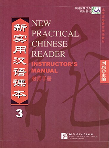 Imagen de archivo de New Practical Chinese Reader, Vol. 3: Instructor's Manual a la venta por HPB Inc.