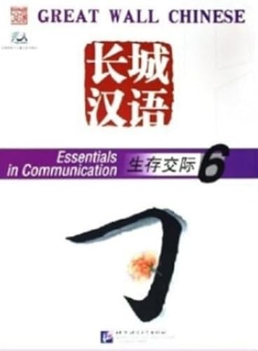 Stock image for great wall chinese: essentials in communication 6 testbook (chinois avec pinyin - avec notes en angl for sale by Chapitre.com : livres et presse ancienne