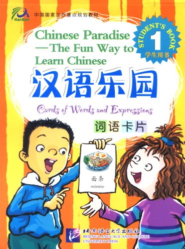 Imagen de archivo de Chinese Paradise Students Book: Cards of Words and Expressions v. 1 a la venta por AwesomeBooks