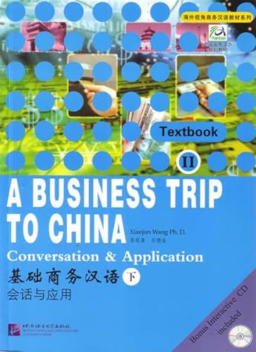 9787561915240: A business trip to China. Per le Scuole superiori (Vol. 2)