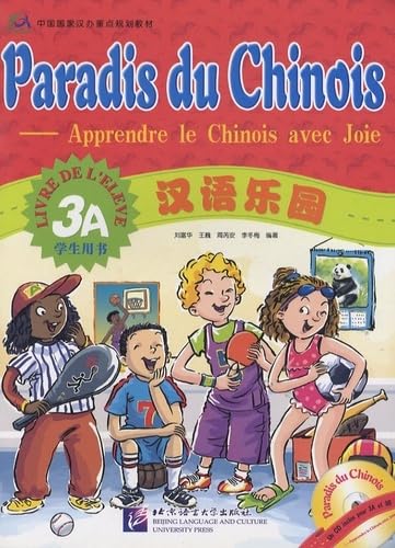 Beispielbild fr Paradis Du Chinois: Livre de L'lve 3a zum Verkauf von Hamelyn