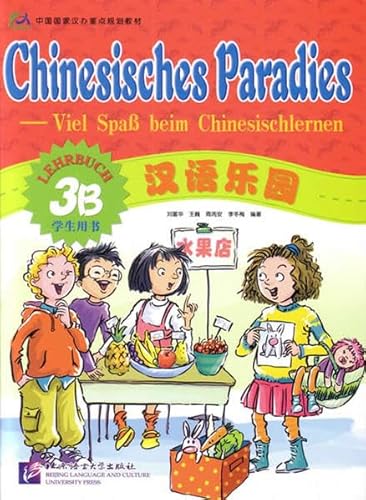 Imagen de archivo de Chinesisches Paradies Vol. 3B - Lehrbuck a la venta por WorldofBooks