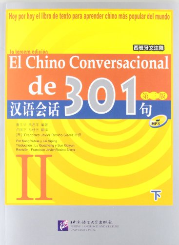 Beispielbild fr El chino conversacional de 301 vol.2 (Spanish Language) zum Verkauf von medimops