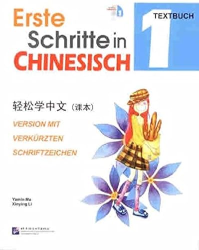 Stock image for Easy Steps to Chinese (Textbook Vol.1 German Edition) for sale by Books Unplugged