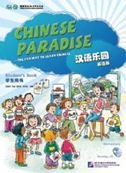 Imagen de archivo de Chinese Paradise: The Fun Way to Learn Chinese, Elementary (including a Cd) a la venta por ThriftBooks-Dallas