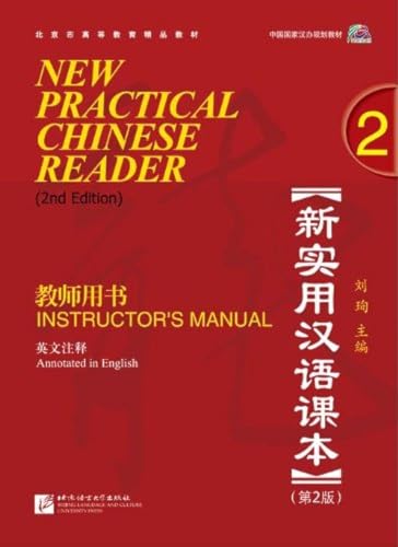 Stock image for New Practical Chinese Reader, Vol. 2 (2nd Edition): Instructor's Manual (with MP3 CD) (English and Chinese Edition) for sale by SecondSale