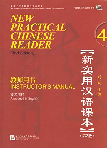 Stock image for New Practical Chinese Reader: Instructor's Manual 4, 2nd Edition for sale by ThriftBooks-Dallas