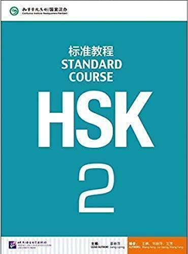 Imagen de archivo de HSK Standard Course 2 - Textbook a la venta por Blackwell's