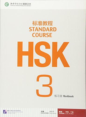 Imagen de archivo de HSK Standard Course 3 - Workbook (English and Chinese Edition) a la venta por Better World Books
