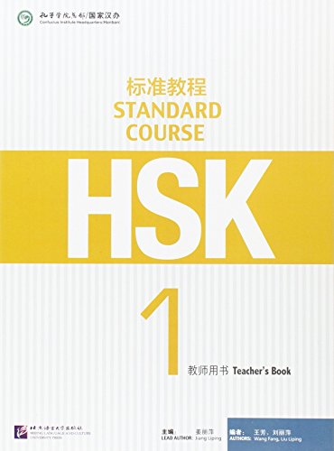 Stock image for HSK Standard Course 1 - Teacher's Book for sale by Blackwell's