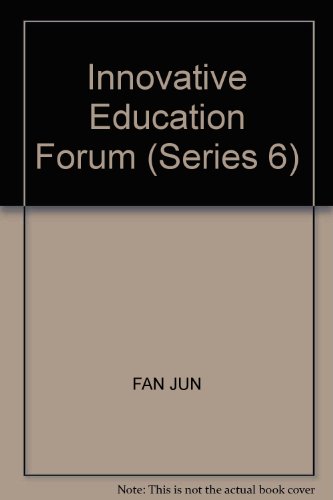 9787562241157: Innovative Education Forum (Series 6)(Chinese Edition)