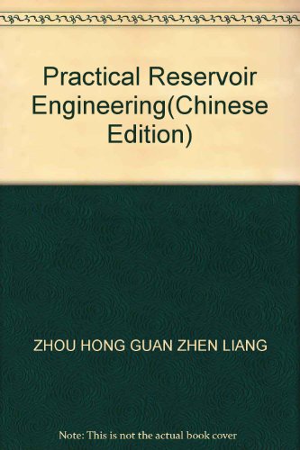 9787562519386: Practical Reservoir Engineering(Chinese Edition)