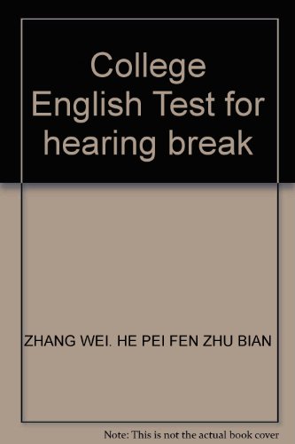 Imagen de archivo de College English Test for hearing break(Chinese Edition) a la venta por liu xing