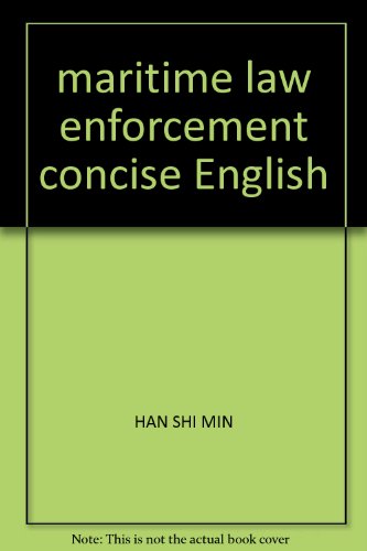 9787563220113: maritime law enforcement concise English