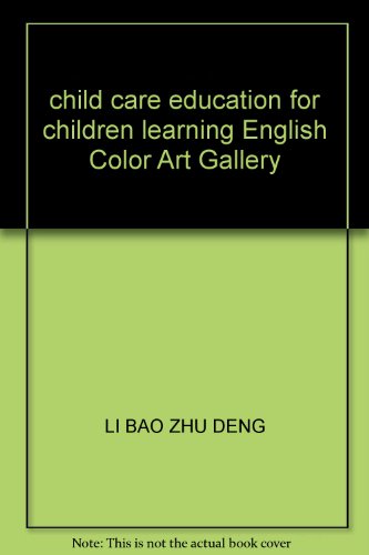 Stock image for child care education for children learning English Color Art Gallery(Chinese Edition) for sale by liu xing