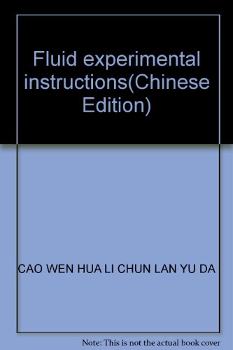 Imagen de archivo de Fluid experimental instructions(Chinese Edition) a la venta por liu xing