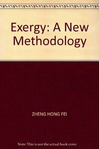 9787564002657: Exergy: A New Methodology