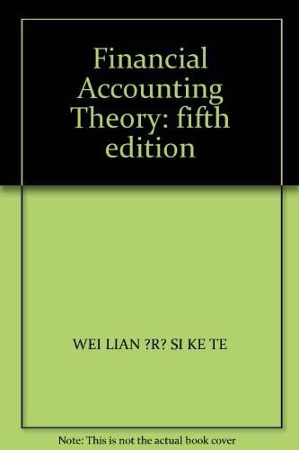 9787565405273: Financial Accounting Theory: fifth edition