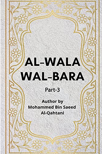 Imagen de archivo de Al-Wala' wa'l-Bara' - Part 3 a la venta por GF Books, Inc.